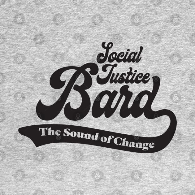 Social Justice D&D Classes - Bard #2 by DungeonMomDesigns